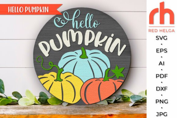 Download Hello Pumpkin SVG, Fall Door Sign DXF - Door sign Collection