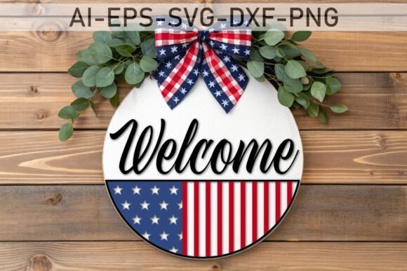 Download Patriotic Welcome Door Sign SVG Design - Door sign Collection